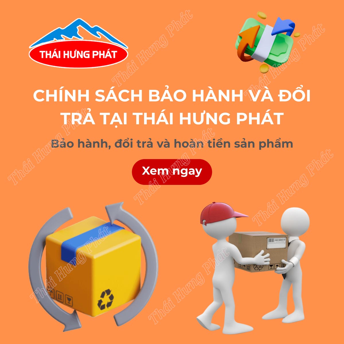 chính sách bảo hành và đổi trả hàng hóa tại thái hưng phát