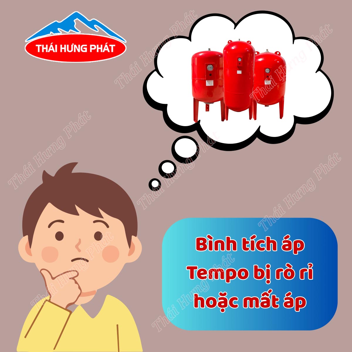 Cách phát hiện và khắc phục lỗi bình tích áp nước Tempo bị rò rỉ, mất áp
