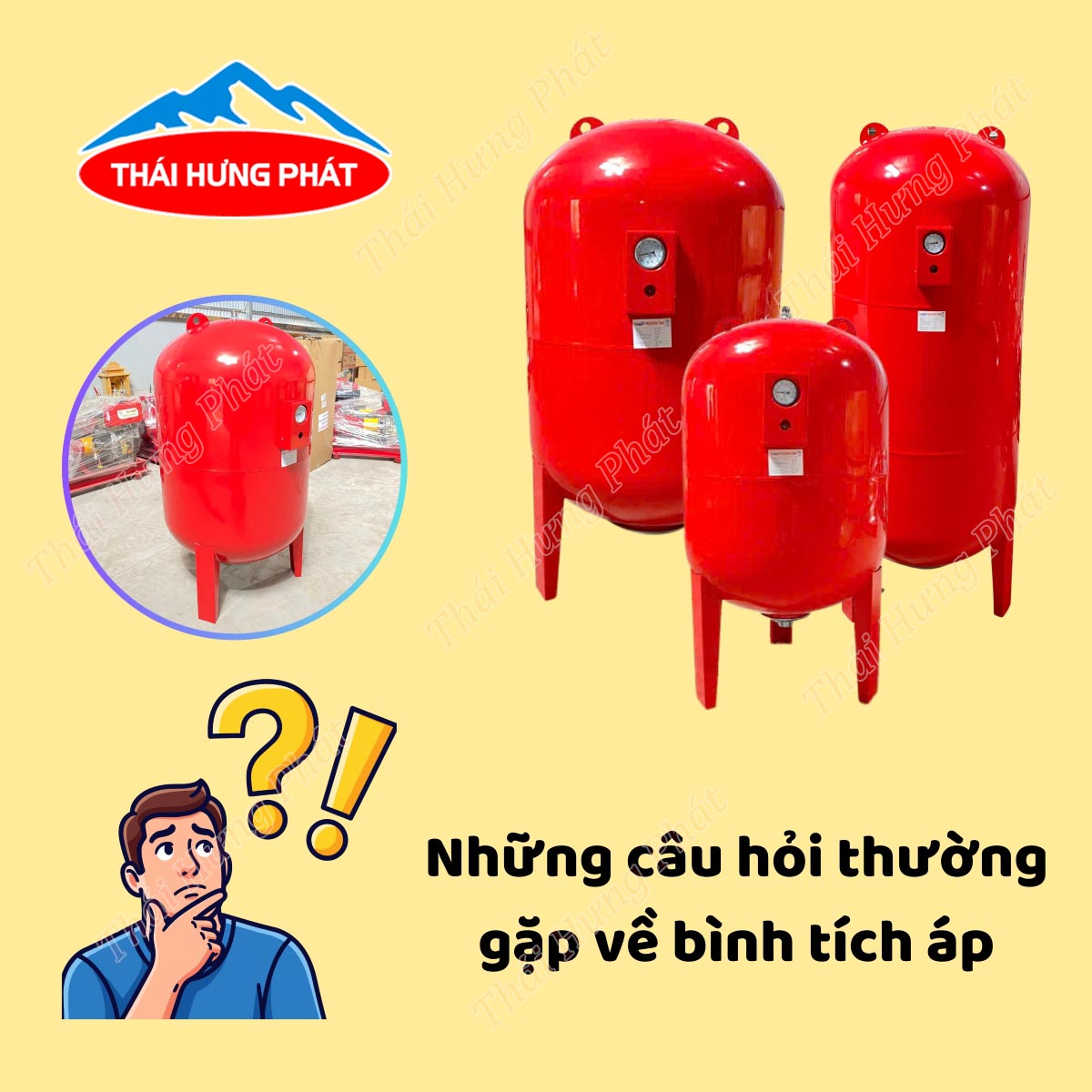 Giải đáp các câu hỏi thường gặp về bình áp máy bơm nước