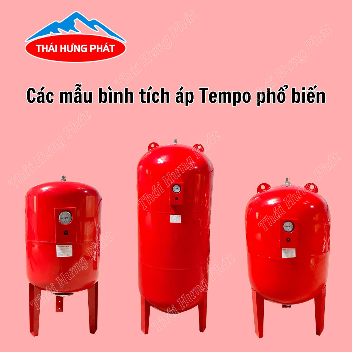 Review chi tiết các dòng bình tích áp Tempo đang bán trên thị trường